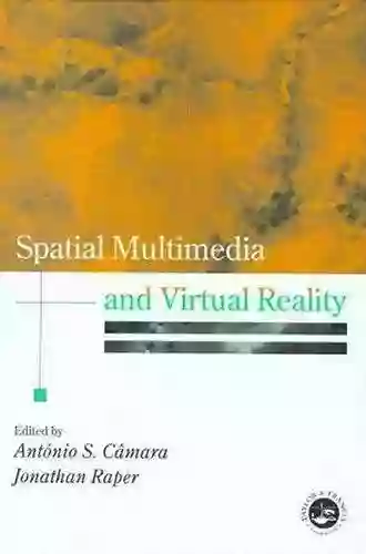 Spatial Multimedia and Virtual Reality (Research Monographs in GIS)