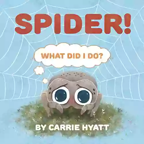 SPIDER (Shout Fear Out) Carrie Hyatt