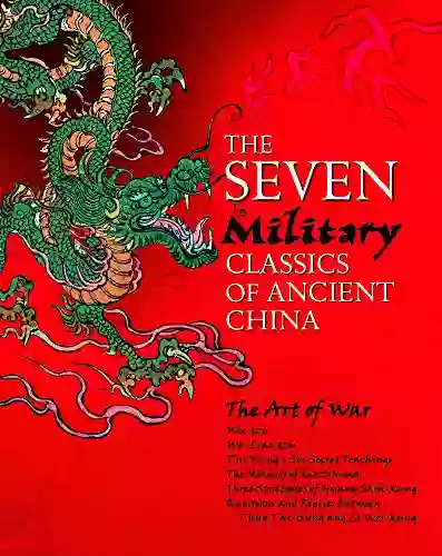 The Seven Military Classics Of Ancient China: Slip Cased Edition (Arcturus Slipcased Classics)