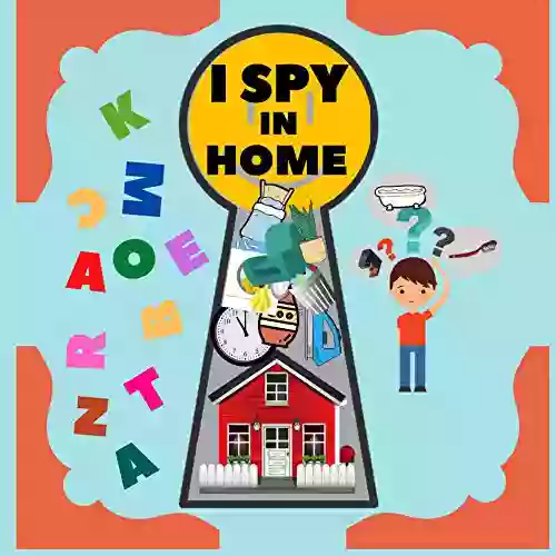 I SPY In HOME: All What You Can Find At Home