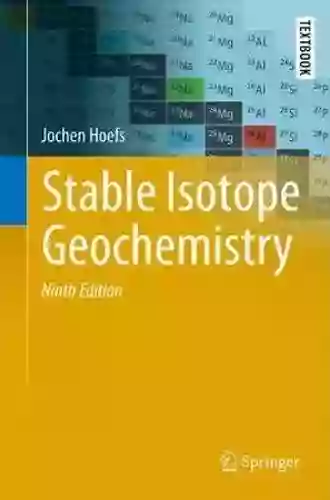 Stable Isotope Geochemistry (Springer Textbooks In Earth Sciences Geography And Environment)