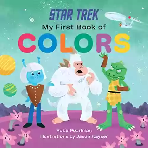 Star Trek: My First of Colors