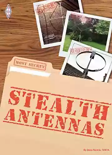 Stealth Antennas: 3rd Edition Sreenivas Alampalli