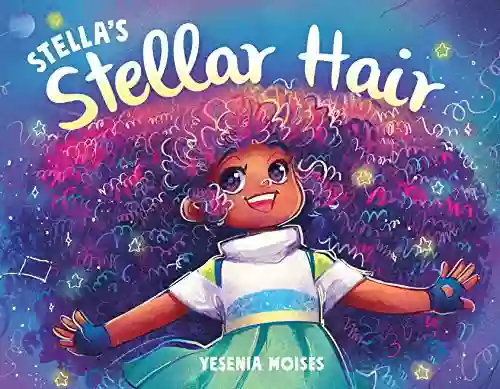 Stella S Stellar Hair Yesenia Moises