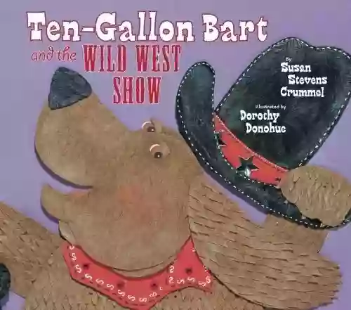 Ten Gallon Bart and the Wild West Show