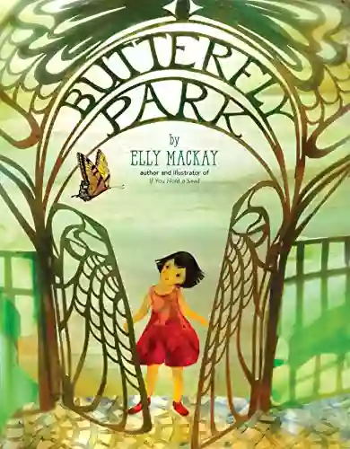 Butterfly Park Elly MacKay