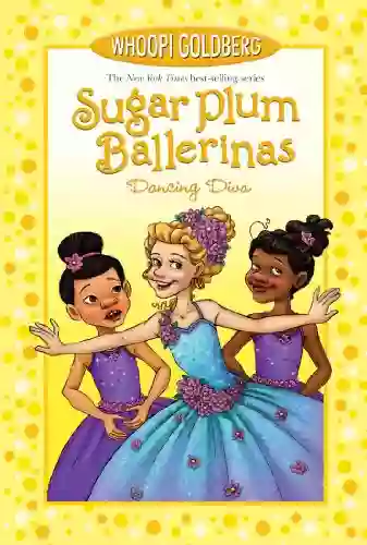 Sugar Plum Ballerinas: Dancing Diva (Sugar Plum Ballerinas 6)