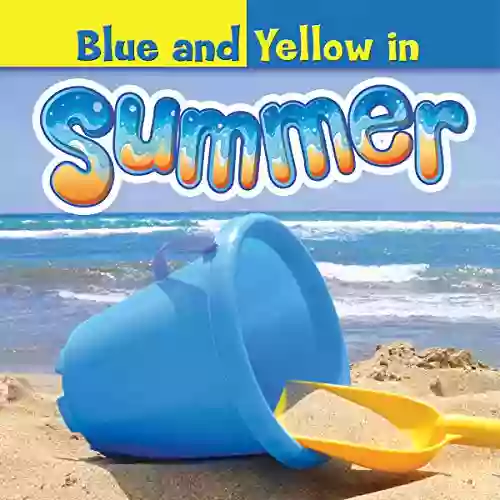 Blue And Yellow In Summer (Concepts)