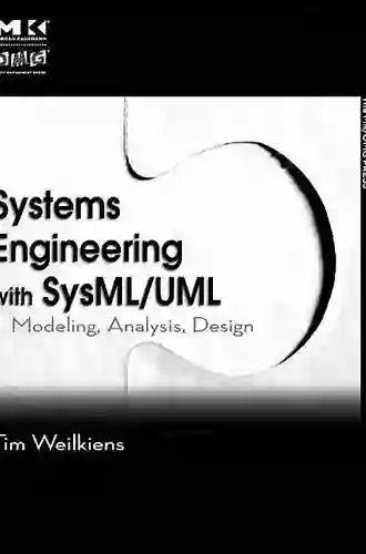 Systems Engineering With SysML/UML: Modeling Analysis Design (The MK/OMG Press)