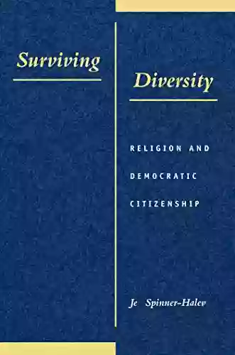 Surviving Diversity: Religion and Democratic Citizenship