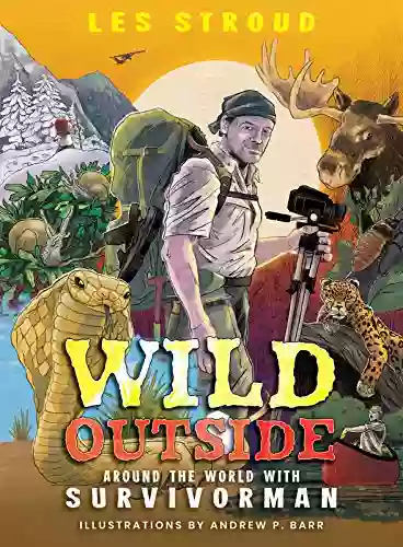 Wild Outside: Around The World With Survivorman