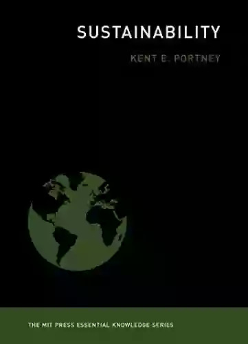 Sustainability (The MIT Press Essential Knowledge Series)