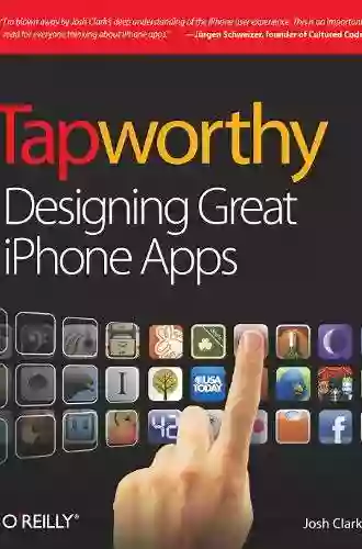 Tapworthy: Designing Great IPhone Apps