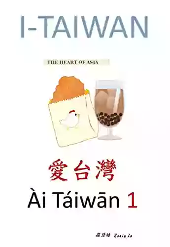 I TAIWAN 1: Chapter 1 To Chapter 10 Lodovica Cima