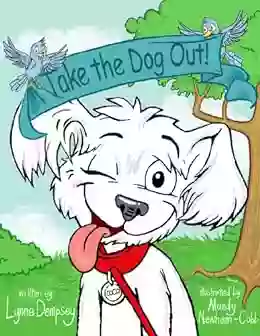 Take The Dog Out Lynne Dempsey