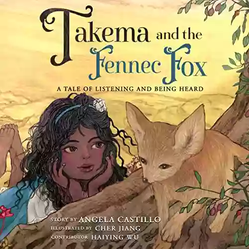 Takema And The Fennec Fox: A Tale Of Listening And Being Heard (WildKind)