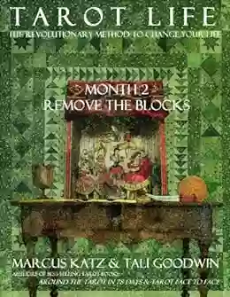 Tarot Life 2: Remove The Blocks