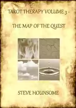 TAROT THERAPY VOLUME 3 THE MAP OF THE QUEST