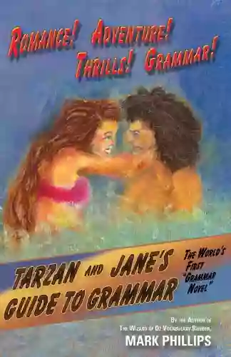 Tarzan And Jane S Guide To Grammar