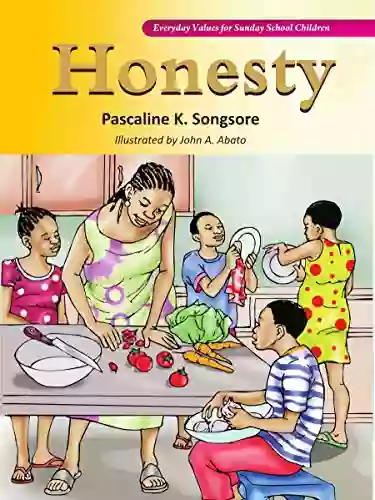 Everyday Values For Sunday School Children: HONESTY