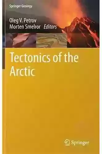 Tectonics Of The Arctic (Springer Geology)