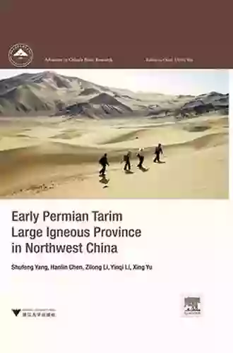 The Early Permian Tarim Large Igneous Province In Northwest China: Tectonics Petrology Geochemistry And Geophysics