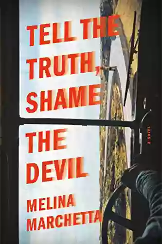 Tell The Truth Shame The Devil