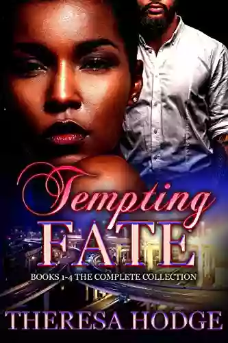 Tempting Fate 1 4 The Complete Collection