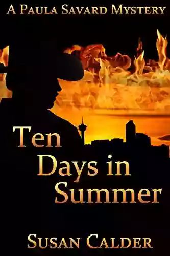 Ten Days In Summer (A Paula Savard Mystery 2)