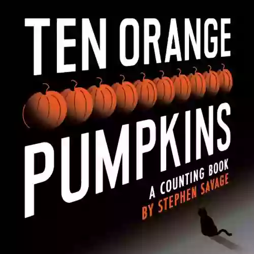 Ten Orange Pumpkins: A Counting