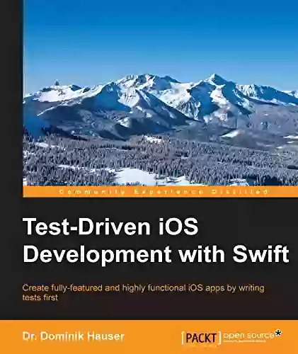 Test Driven IOS Development With Swift