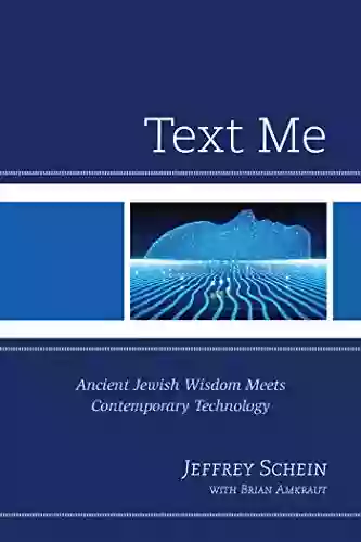 Text Me: Ancient Jewish Wisdom Meets Contemporary Technology