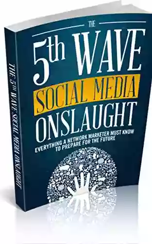 The 5th Wave Social Media Onslaught