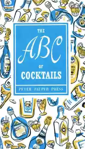 The ABC Of Cocktails (Peter Pauper Press Vintage Editions)