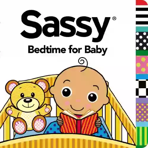 Bedtime For Baby (Sassy) Bonita Whitlock