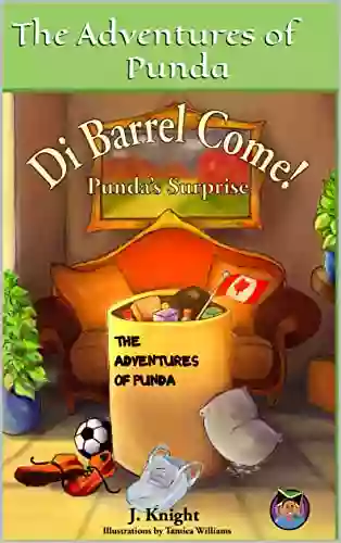 Di Barrel Come (The Adventures Of Punda 1)