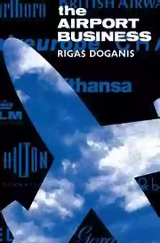 The Airport Business Rigas Doganis