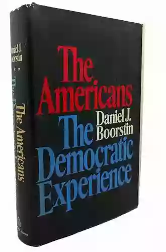 The Americans: The Democratic Experience (Americans 3)