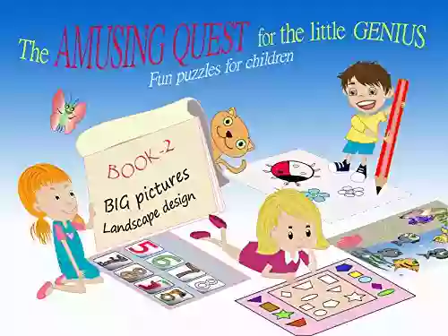 The Amusing Quest For The Little Genius 2 Fun Puzzles For Children: Kids Activity For The 3 5 Year Old Early Learning Activity Picture Preschool Activity For Kid