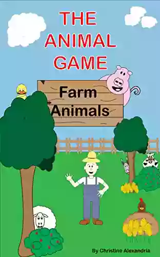 The Animal Game: Farm Animals