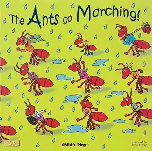 The Ants Go Marching (Classic With Holes)