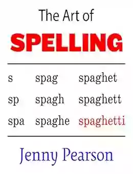 The Art Of Spelling Jenny Pearson