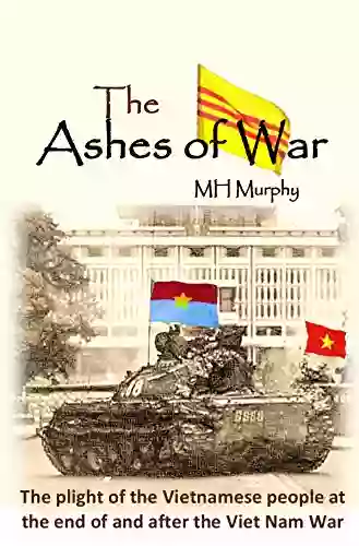 The Ashes Of War MH Murphy