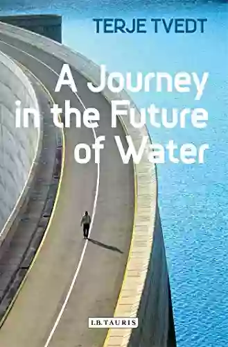 A Journey In The Future Of Water