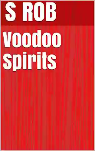 Voodoo Spirits S Rob