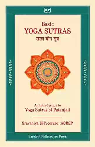 Basic Yoga Sutras: The Inner Practice