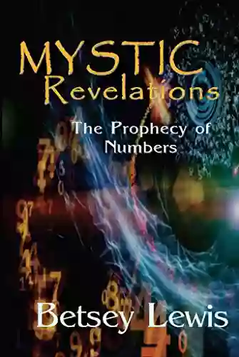 Mystic Revelations: The Prophecy Of Numbers