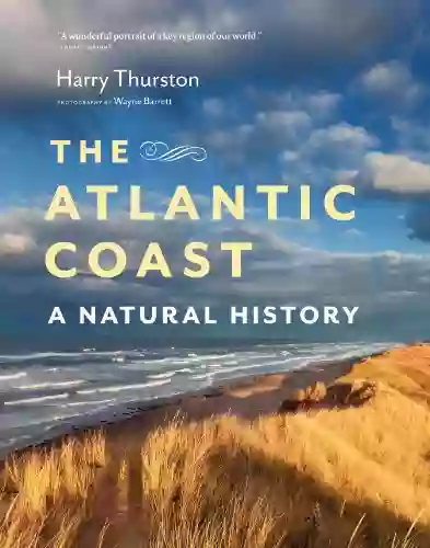 The Atlantic Coast: A Natural History