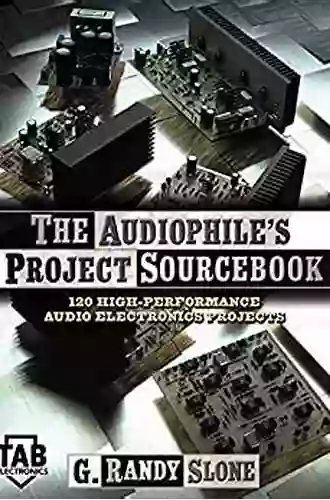 The Audiophile S Project Sourcebook: 120 High Performance Audio Electronics Projects (Tab Electronics)