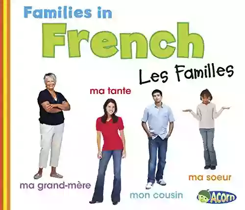 Families in French: Les Familles (World Languages Families)